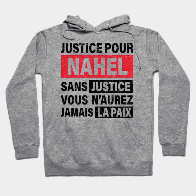 Justice Pour Nahel Hoodie by CF.LAB.DESIGN